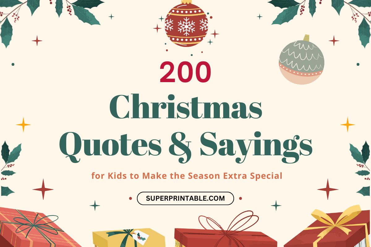 200 Christmas Quotes & Sayings for Kids to Make the Season Extra Special