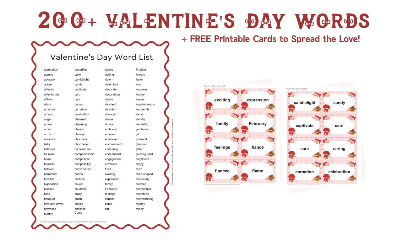200+ Valentine’s Day Words + FREE Printable Cards to Spread the Love!