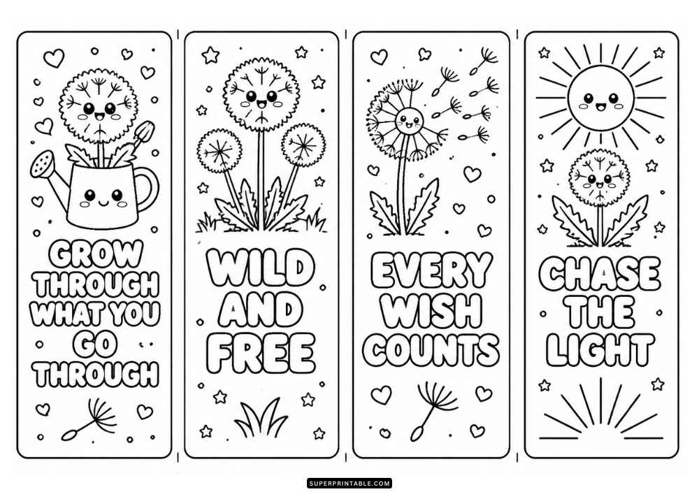 Four bookmark coloring pages with cute dandelions, happy faces, stars, hearts, and positive quotes.