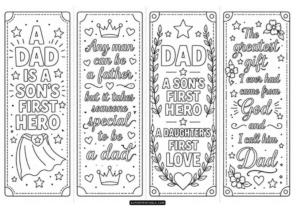 A black and white page with four dad-themed bookmarks featuring quotes about fathers, hearts, stars, crowns, flowers, and decorative borders.