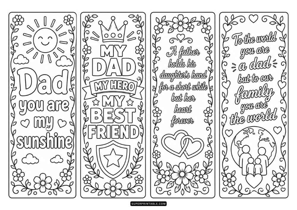 A black and white page with four bookmarks featuring dad quotes, flowers, hearts, shield symbols, linked hearts, a family illustration, and decorative borders.