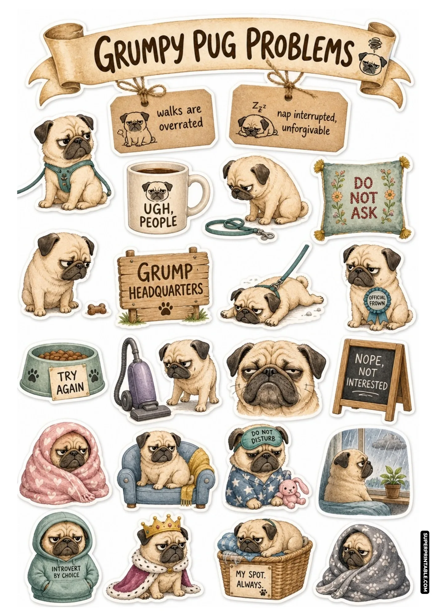 Grumpy pug sticker sheet featuring sulking fawn pugs, dramatic nap strikes, and funny introverted pet phrases