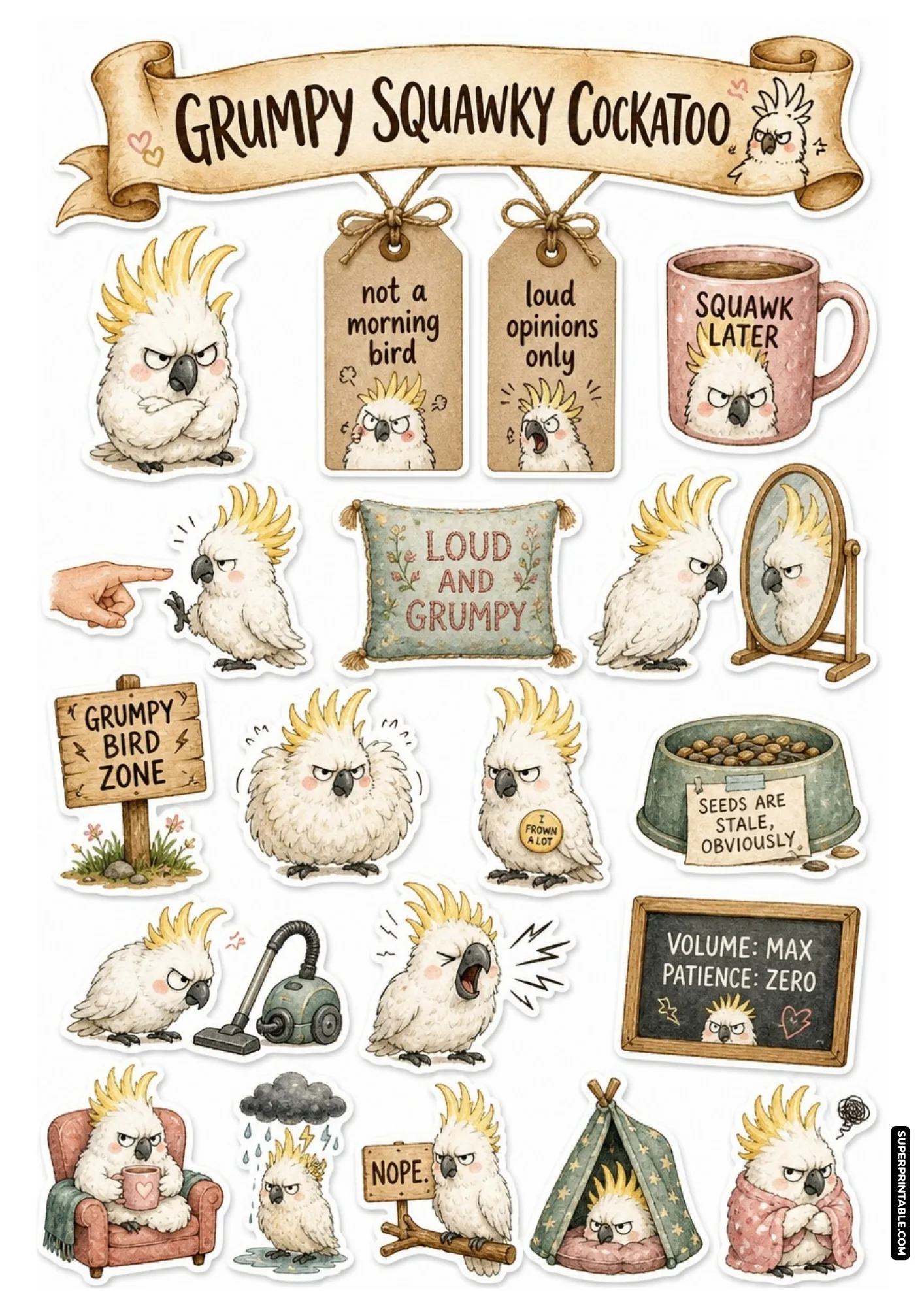 Funny grumpy cockatoo printable sticker sheet with sulking white parrots, screeching poses, and witty bird captions